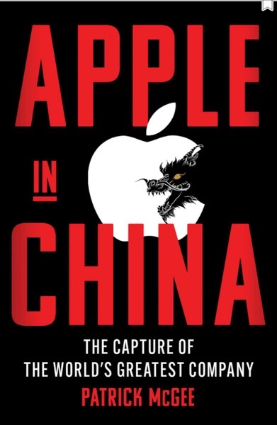Cover page for Patrick McGee's Apple in China