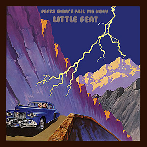 Little Feat - Feats Don't Fail Me Now.