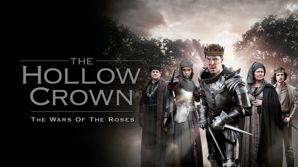 1200x675.jpg Promotional poster for the TV series “The Hollow Crown: The Wars of the Roses,” showing the title in large white text on a dark background at left while, on the right, a group of medieval characters in armor and period clothing stand in front of misty trees and a bright, cloudy sky, with a crowned knight in full plate armor holding a sword at the front of the group.